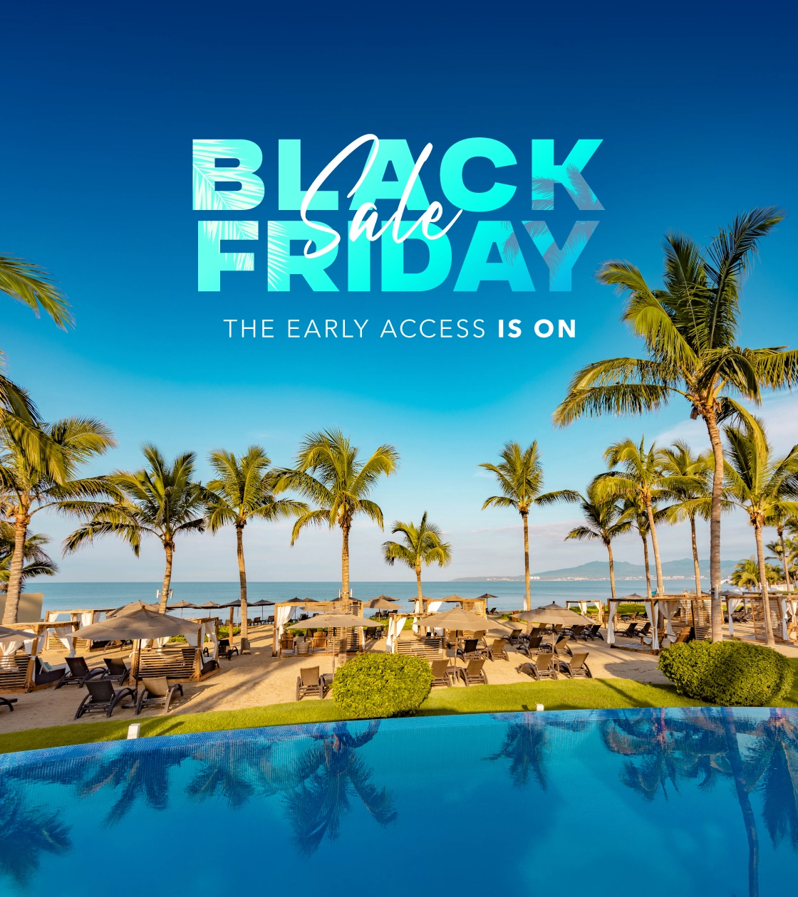 Black Friday pre-sale Marival Distinct Nuevo Vallarta